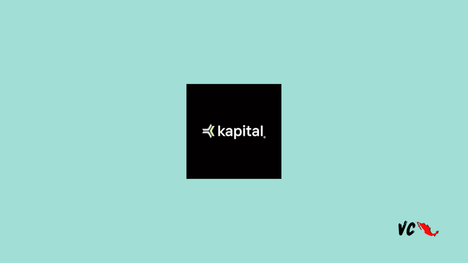 Startup Mx: Kapital