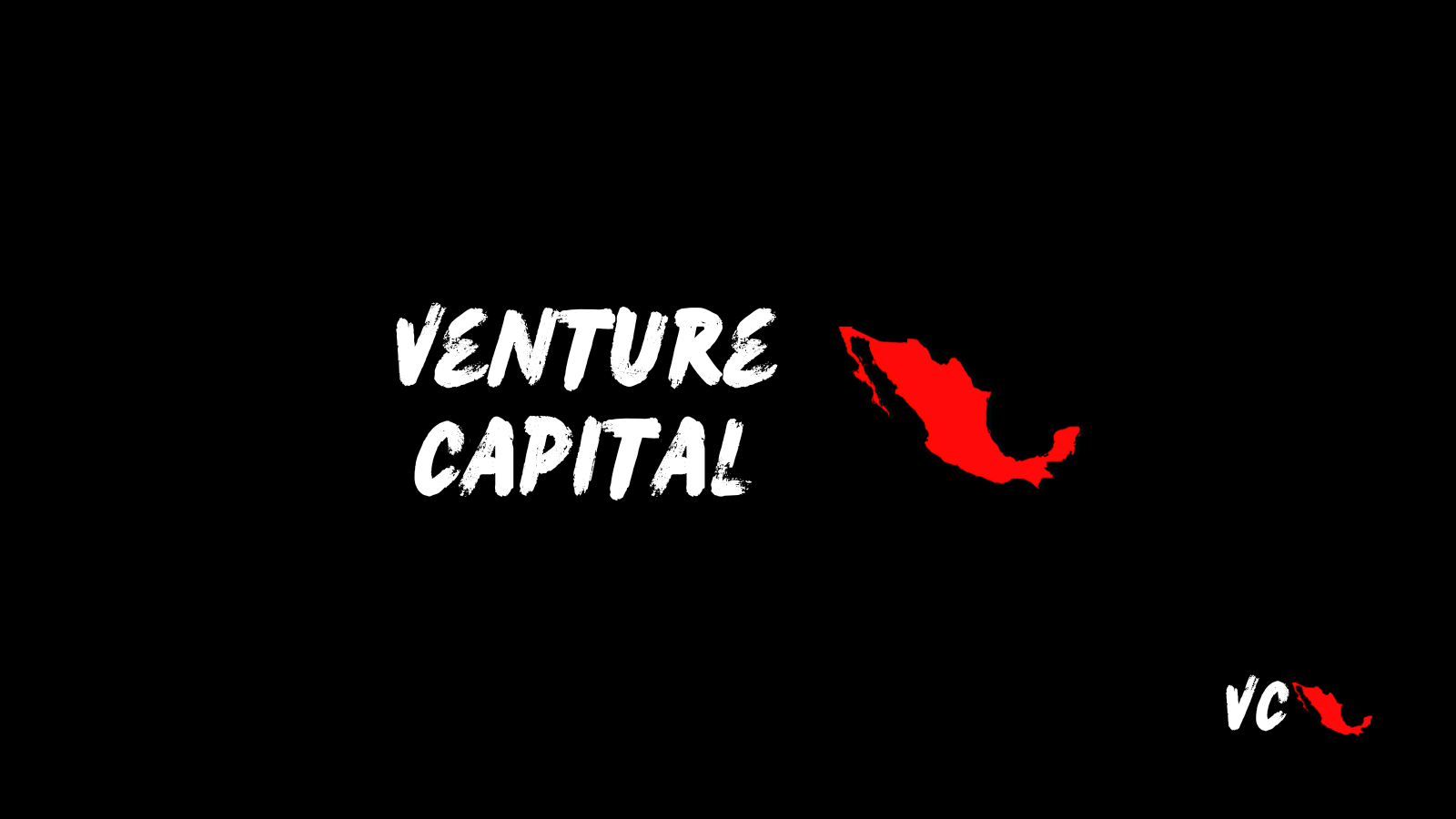 Venture Capital Mexico