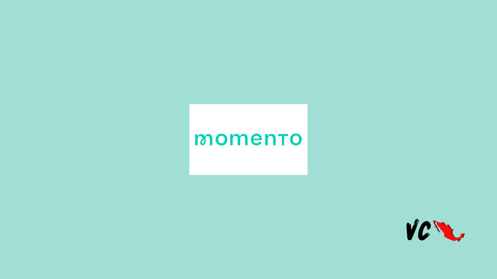 Startup Mx: Momento