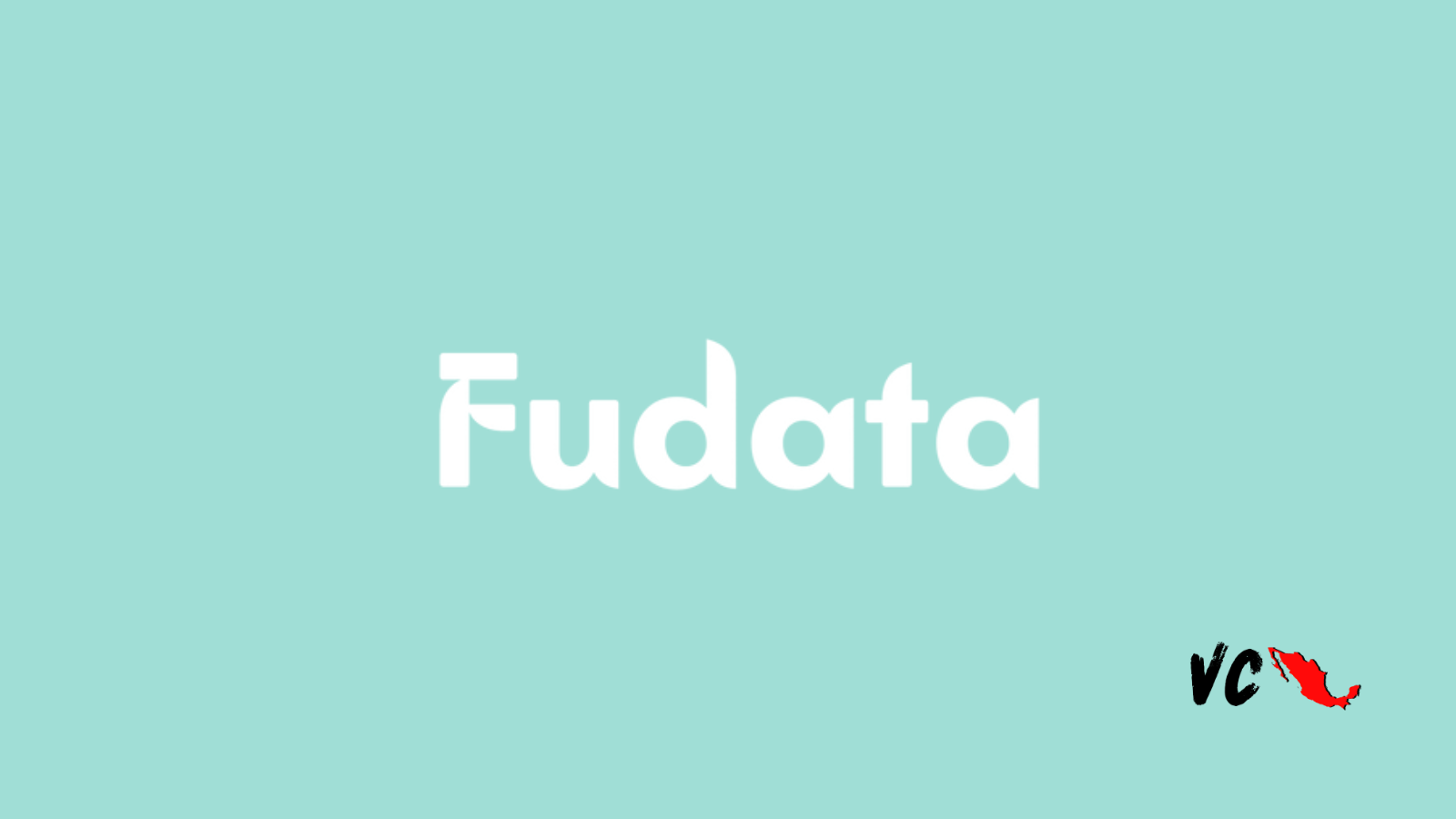 Startup Mx: Fudata