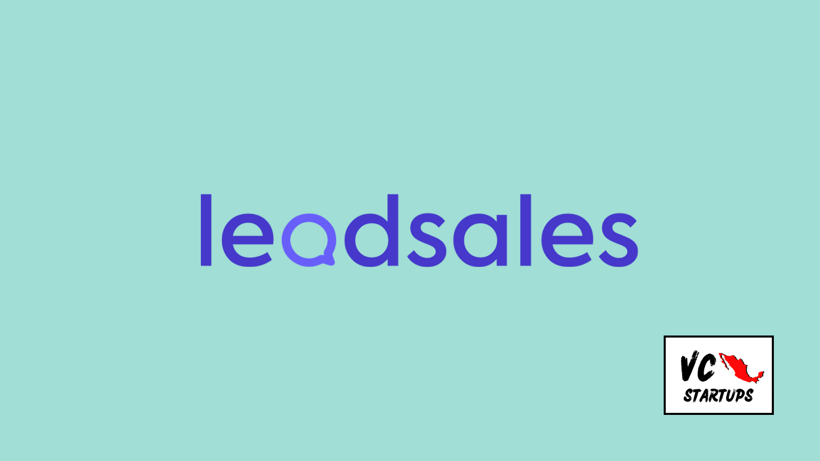 Startup Mx: Leadsales
