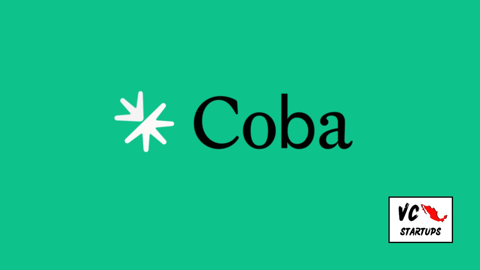 Startup Mx: Coba