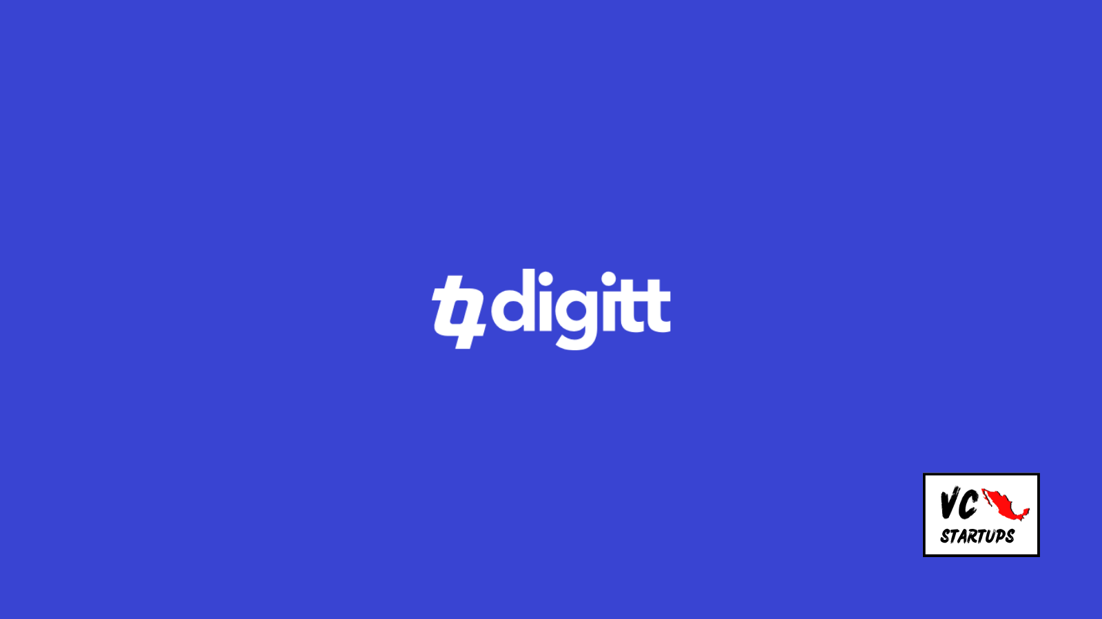 Startup Mx: Digitt