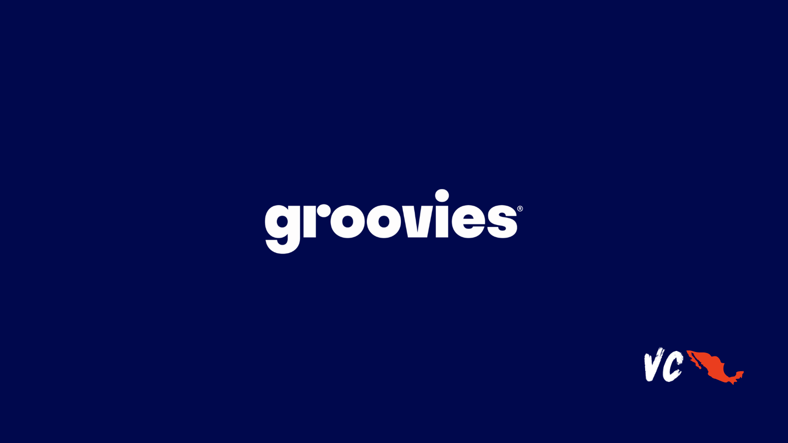 Startup Mx: Groovies