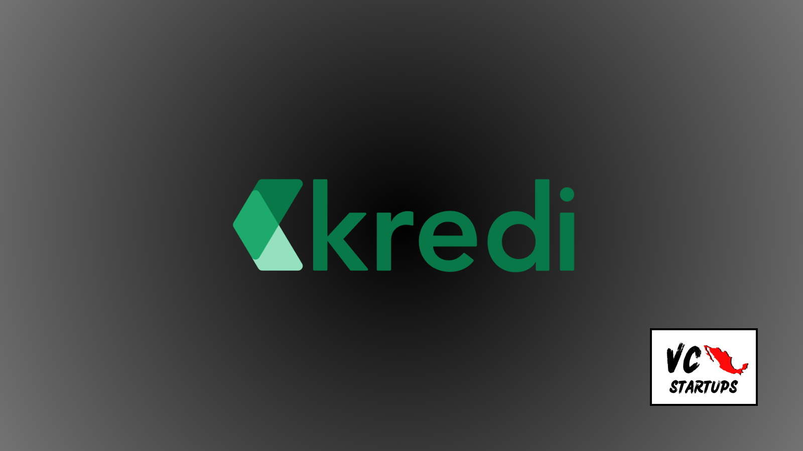 Startup Mx: Kredi